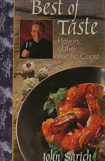 Best of Taste — Flavors of the Pacific Coast (out of print)