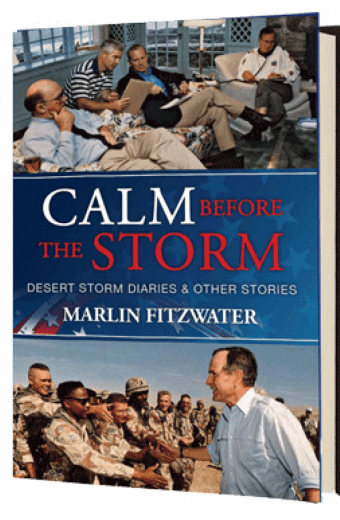 Calm Before the Storm - Marlin Fitzwater