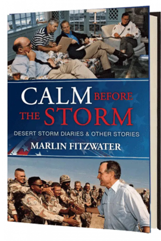 Calm Before the Storm - Marlin Fitzwater