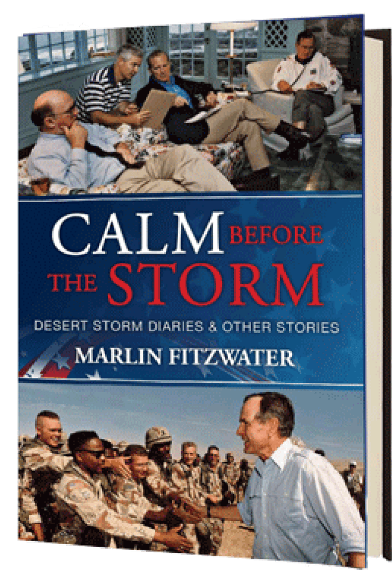 Calm Before the Storm – Marlin Fitzwater