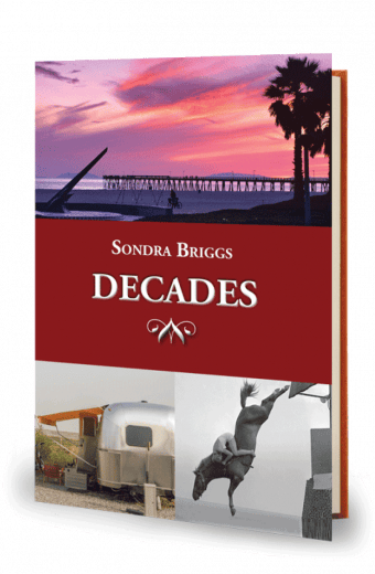 Decades — Sondra Briggs