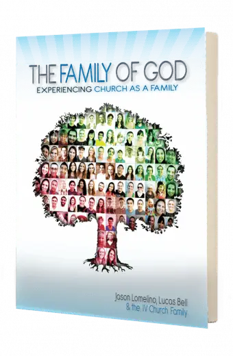 The Family of God: Experiencing Church as Family