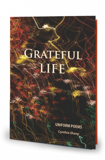 Grateful Life: Uniform Poems