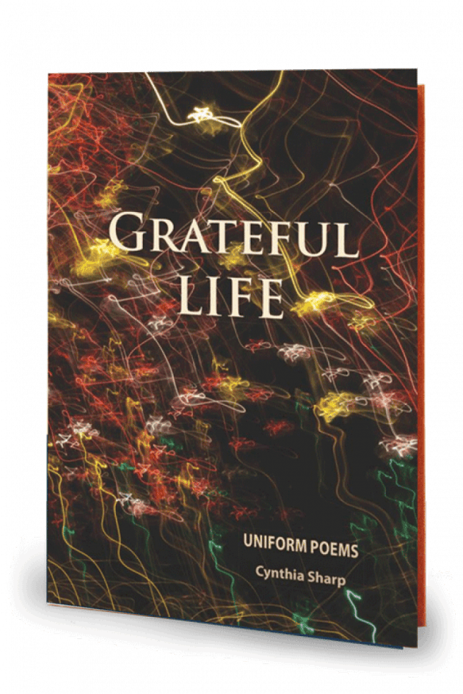 Grateful Life: Uniform Poems