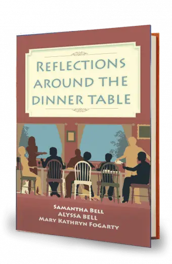 Refections Aound the Dinner Table