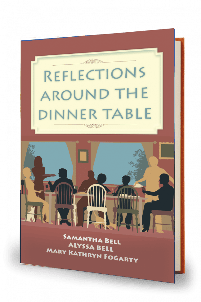 Refections Aound the Dinner Table