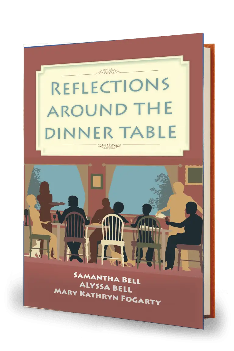 Refections Aound the Dinner Table