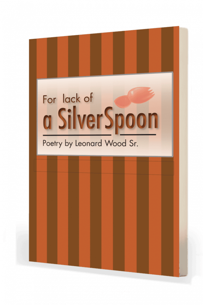 For Lack of a Silver Spoon: Christian Poetry