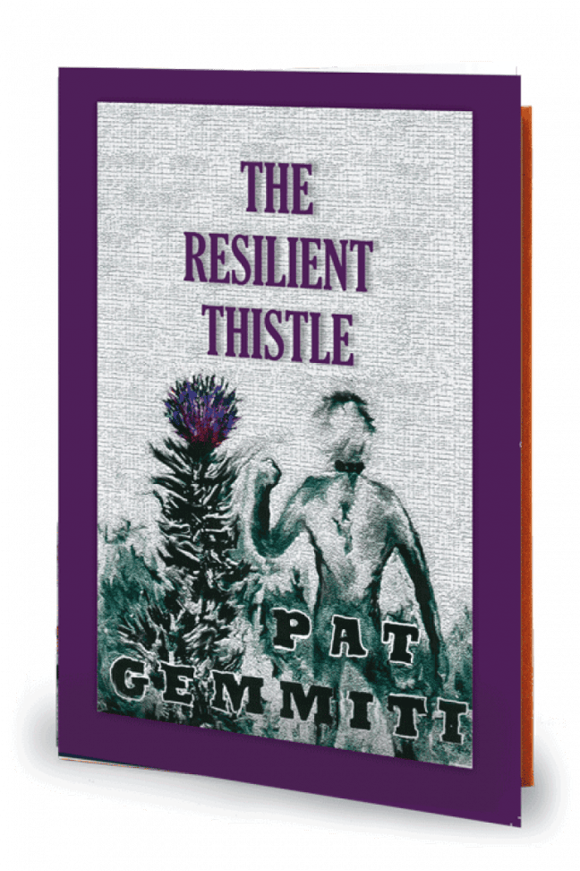 The Resilient Thistle