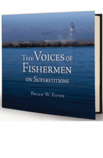 The Voices of Fishermen: on Superstitions