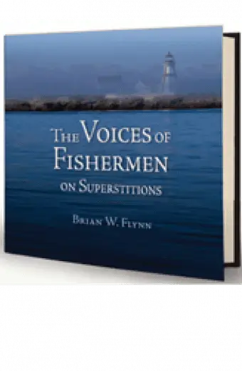 The Voices of Fishermen: on Superstitions