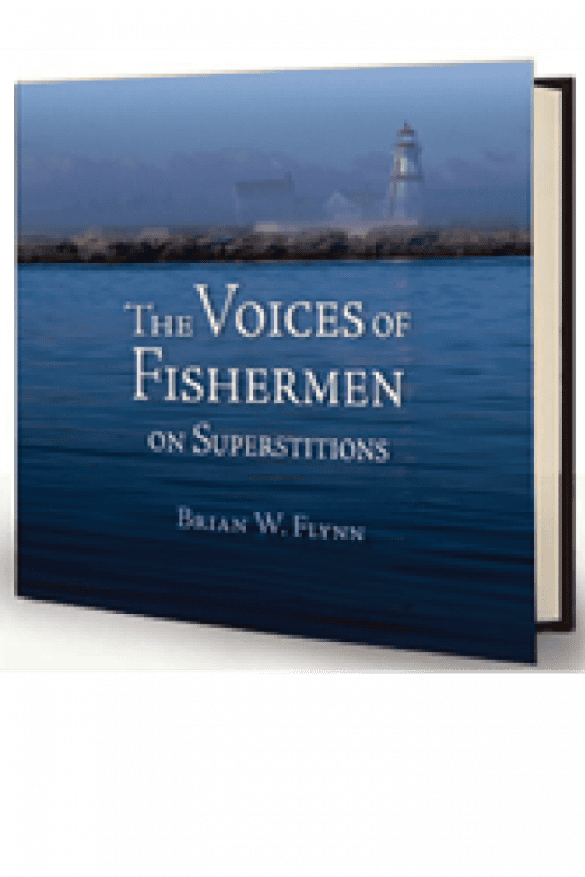 The Voices of Fishermen: on Superstitions