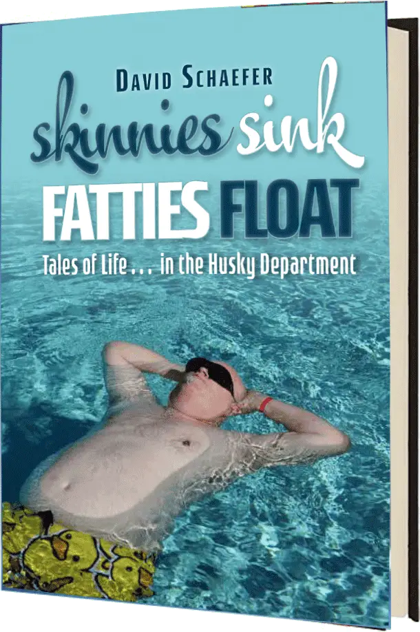 Skinnies Sink Fatties Float: Tales of life in the Husky Department