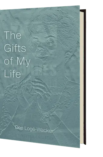 The Gifts of My Life