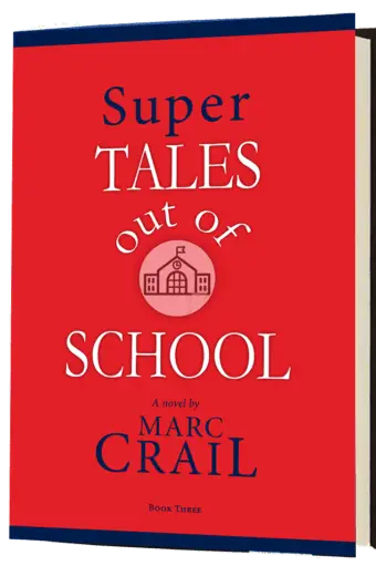 Super Tales out of School Book 3