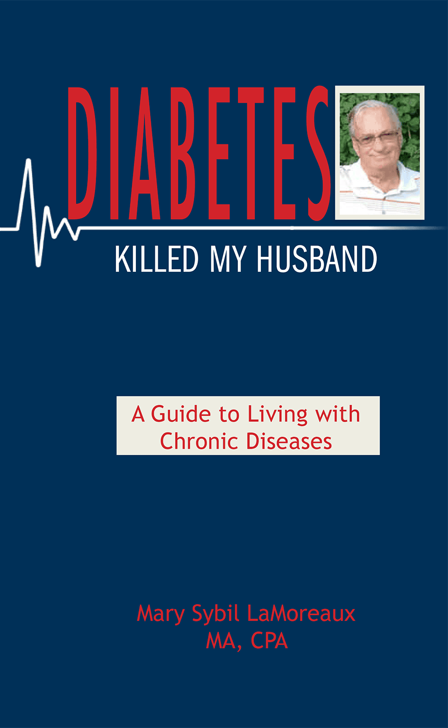 Diabetes Killed My Husband