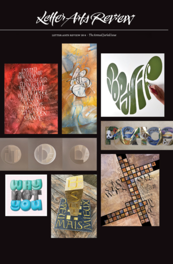 Letter Arts Review Annual Juried Issue (38.4) INTERNATIONAL SINGLE ISSUE