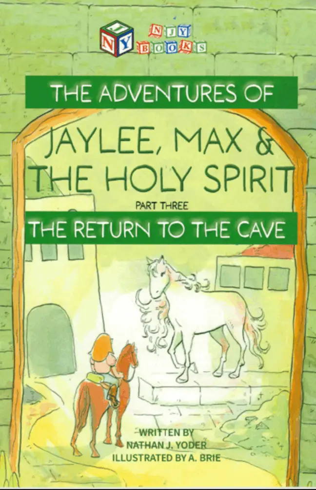 The Adventures of Jaylee, Max & the Holy Spirit: Part Three