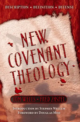 New Covenant Theology
